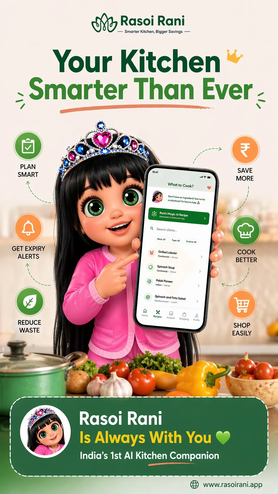 Your Kitchen Smarter Than Ever — plan smart, get expiry alerts, reduce waste, save more, cook better and shop easily with Rasoi Rani, India's 1st AI Kitchen Companion.